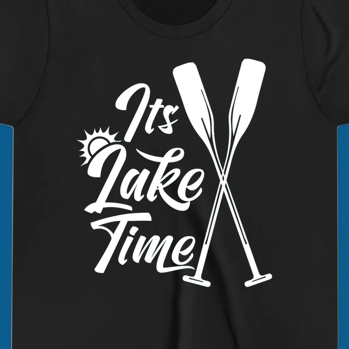 It's Lake Time text with sun and oars graphic