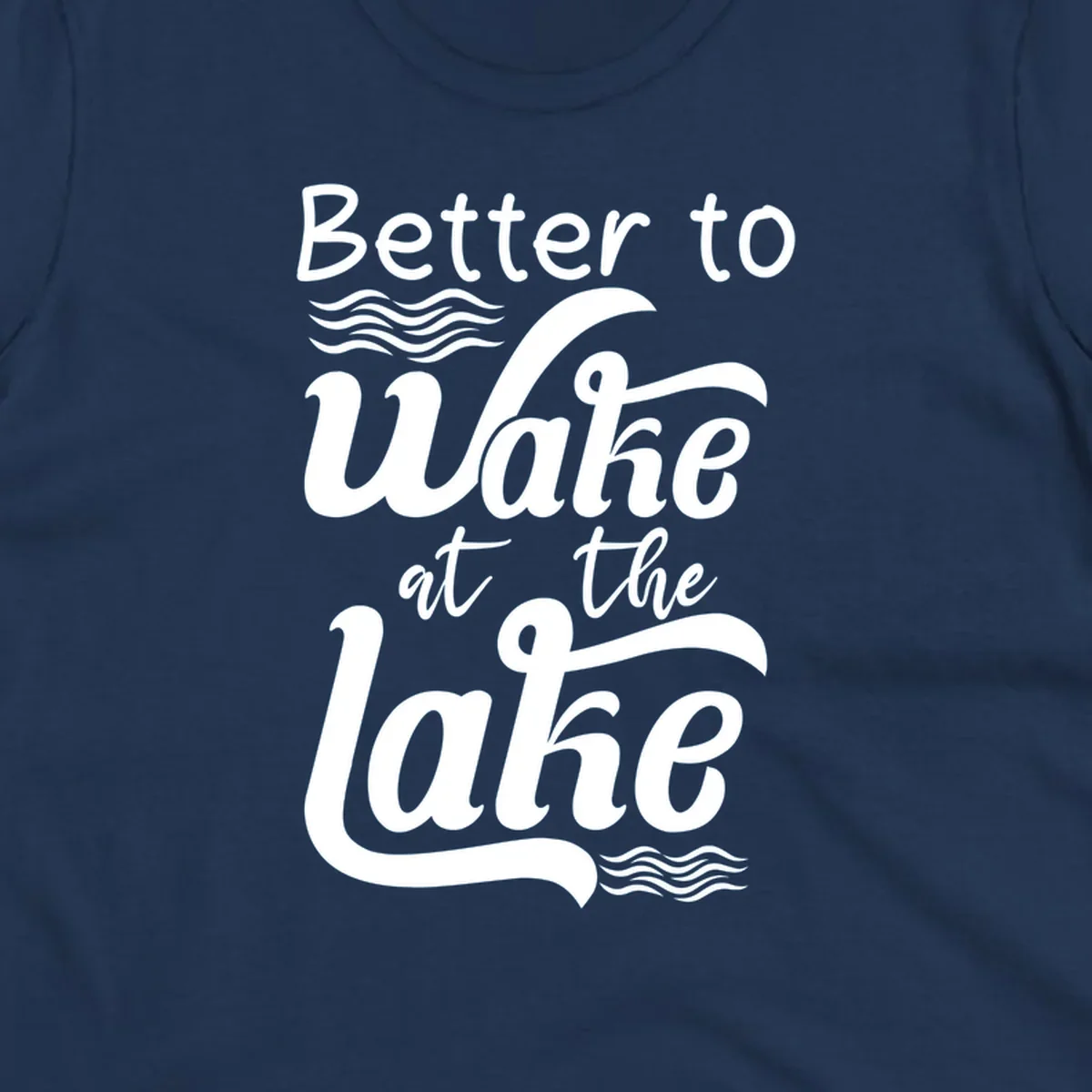 Typography design reading Better to Wake at the Lake with wave graphics.
