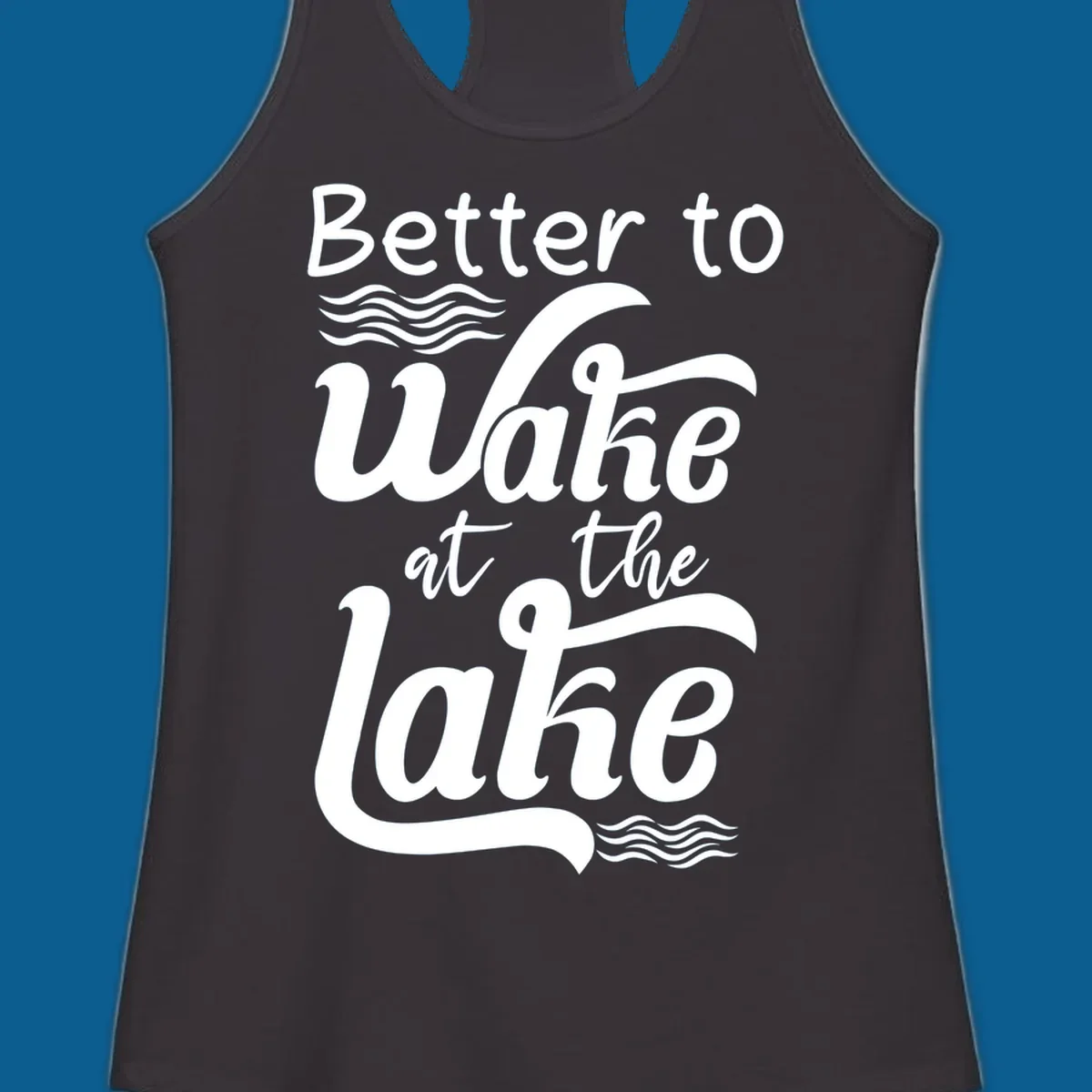 Typography design reading Better to Wake at the Lake with wave graphics.