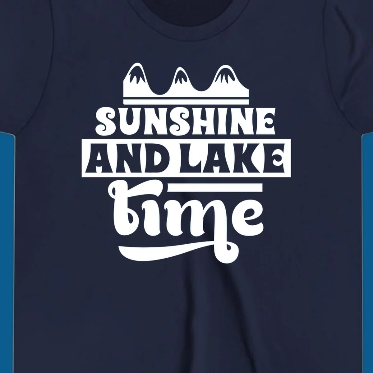 Sunshine and lake time graphic with mountains, white and navy.