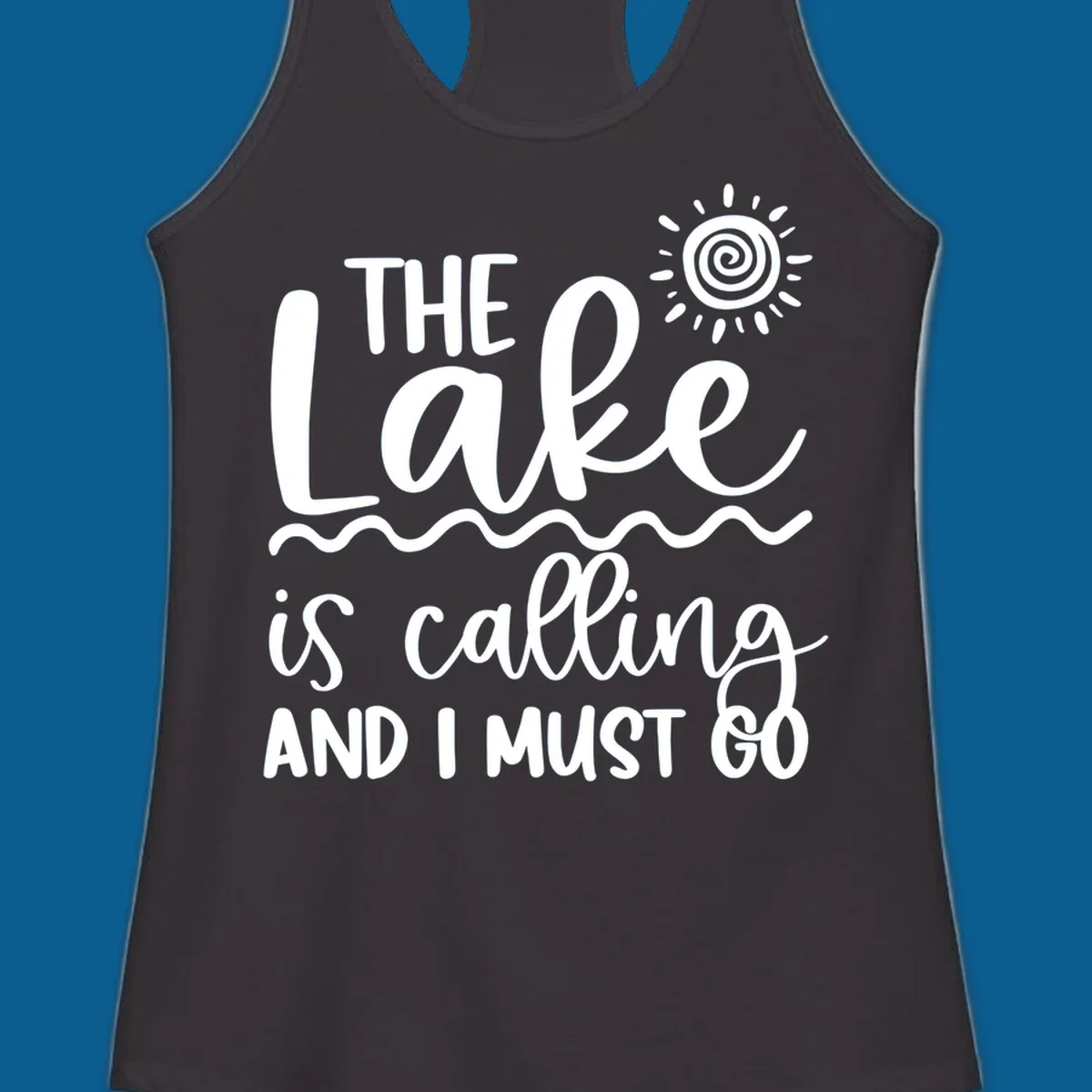 The lake is calling and I must go typography with sun and waves graphic