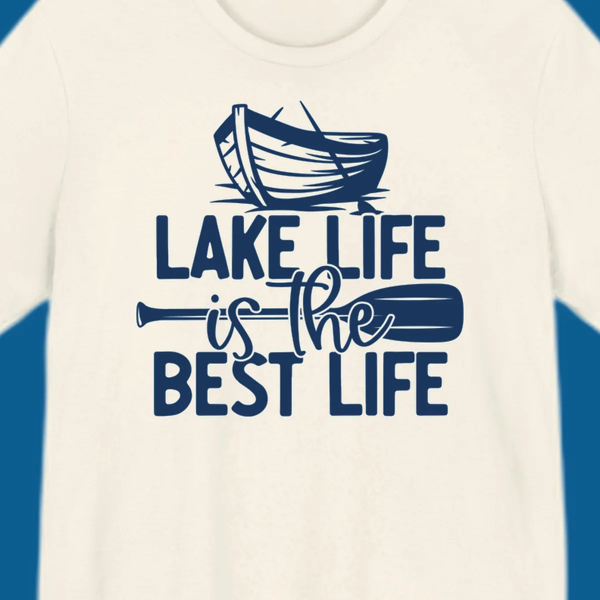 Lake life is the best life text and graphics featuring a rowboat and oar.