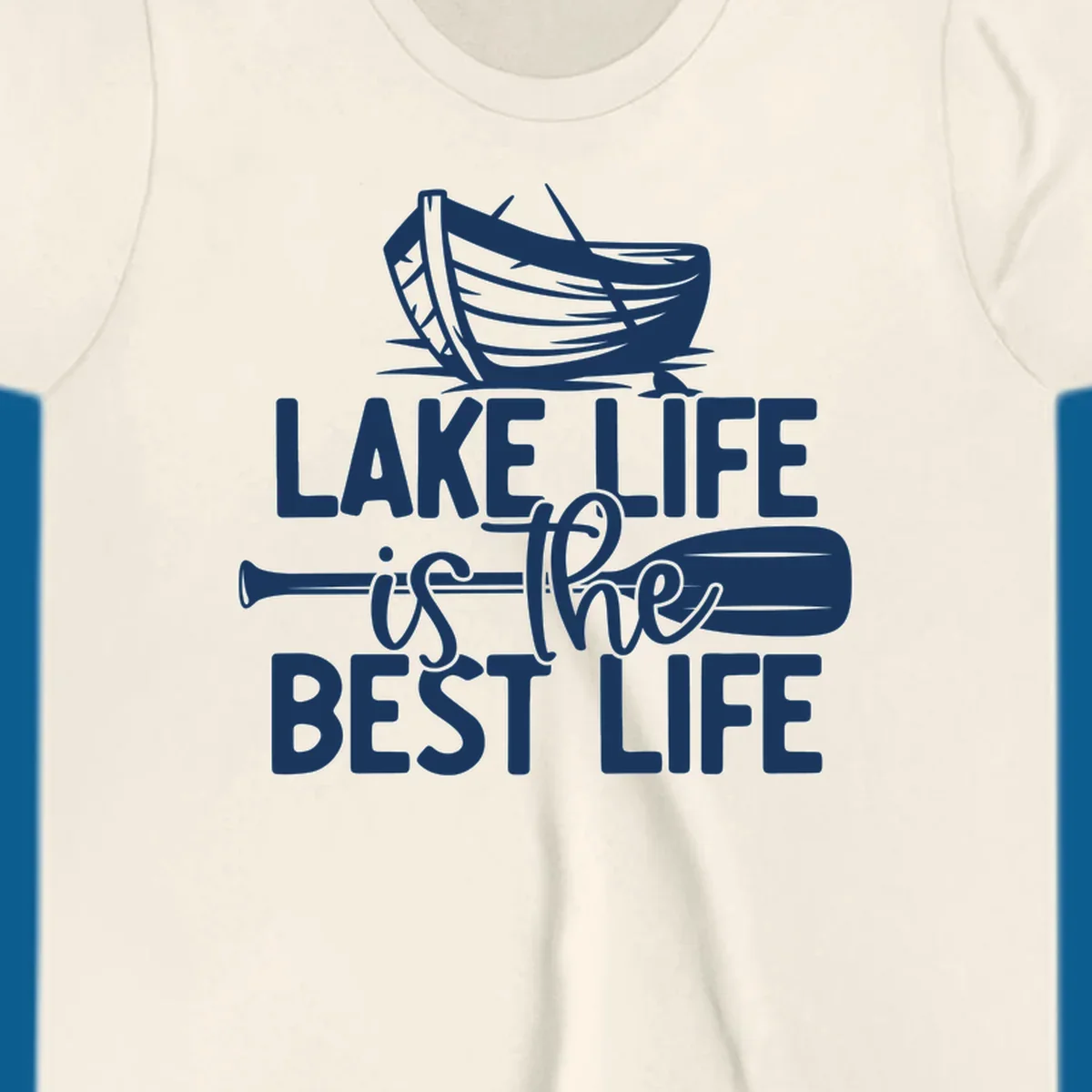 Lake life is the best life text and graphics featuring a rowboat and oar.