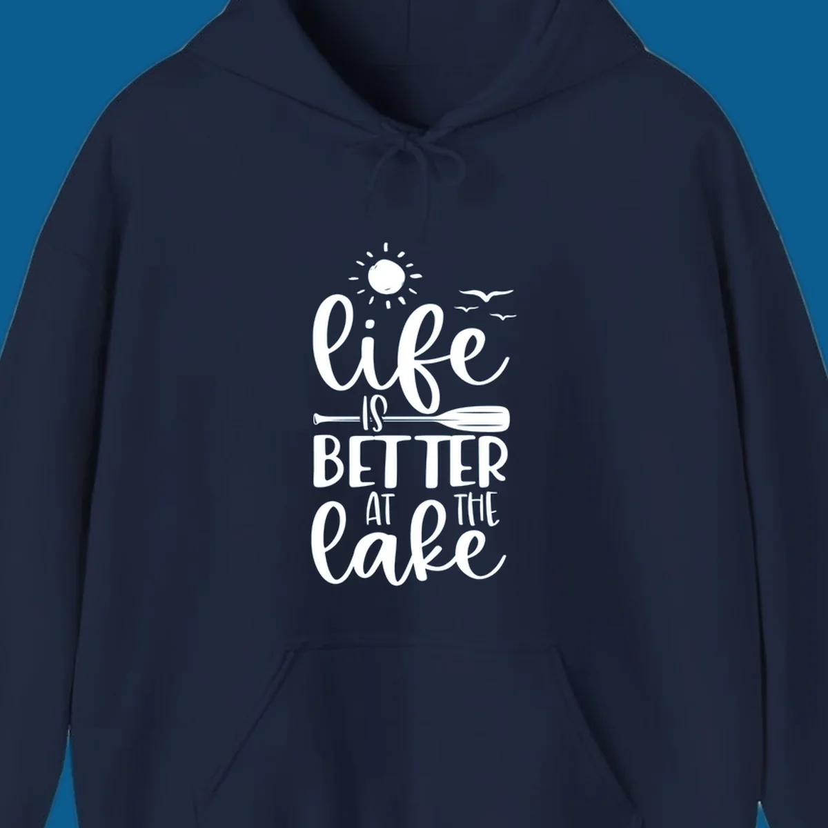 Life is better at the lake quote with sun, birds, and oar graphic.