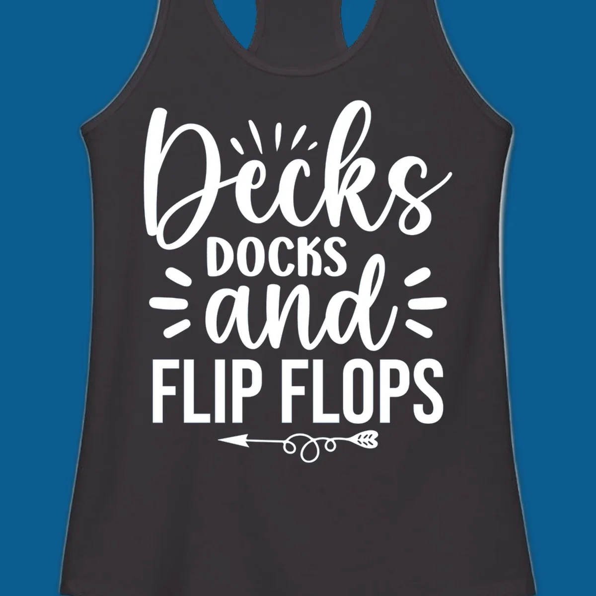 Decks Docks and Flip Flops text design with decorative arrow.