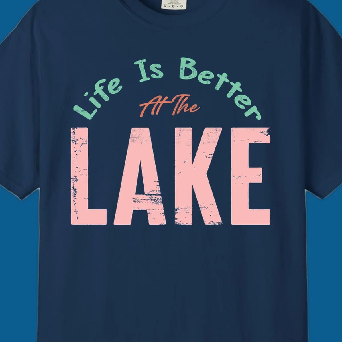 Life Is Better At The Lake typography design