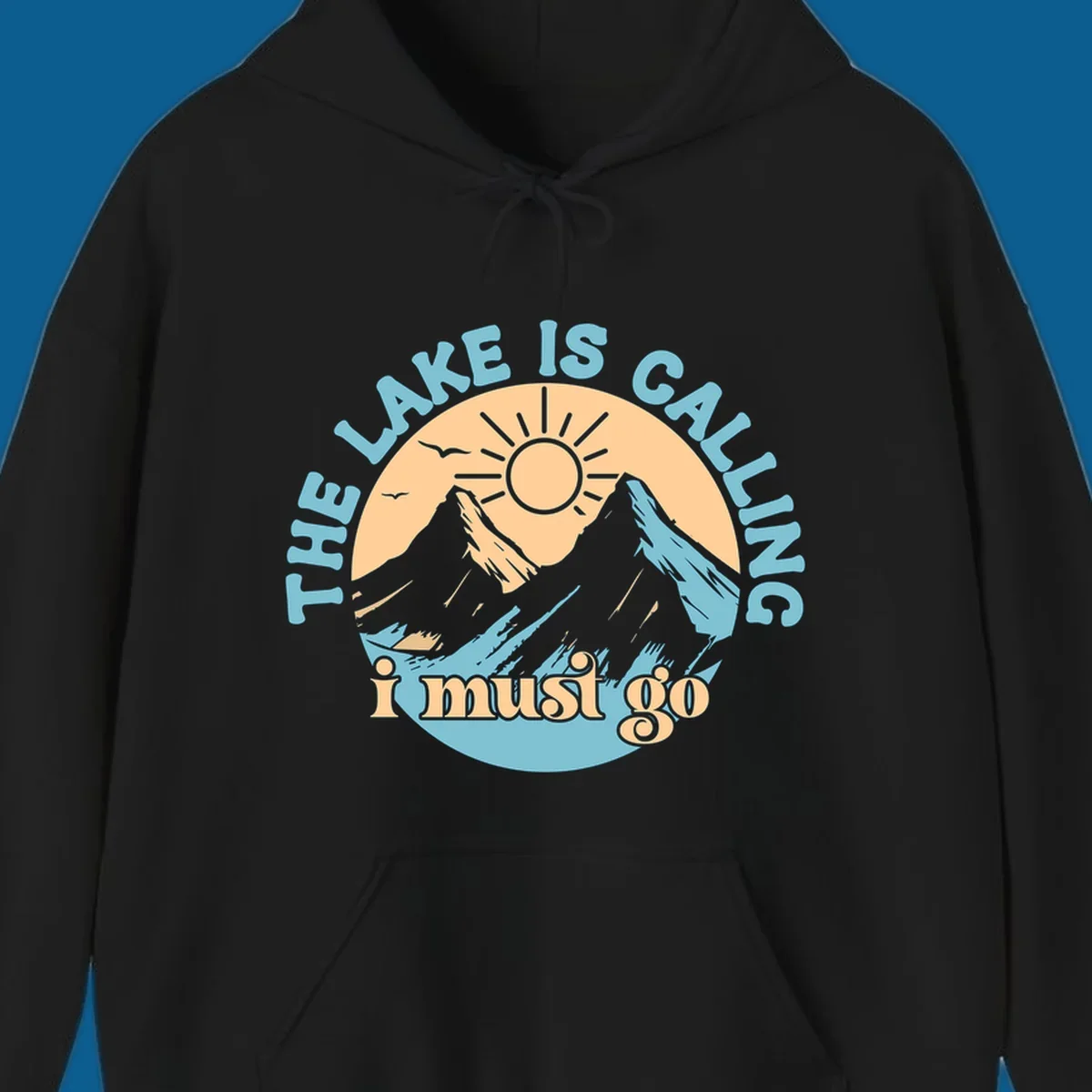 The lake is calling mountains graphic with text