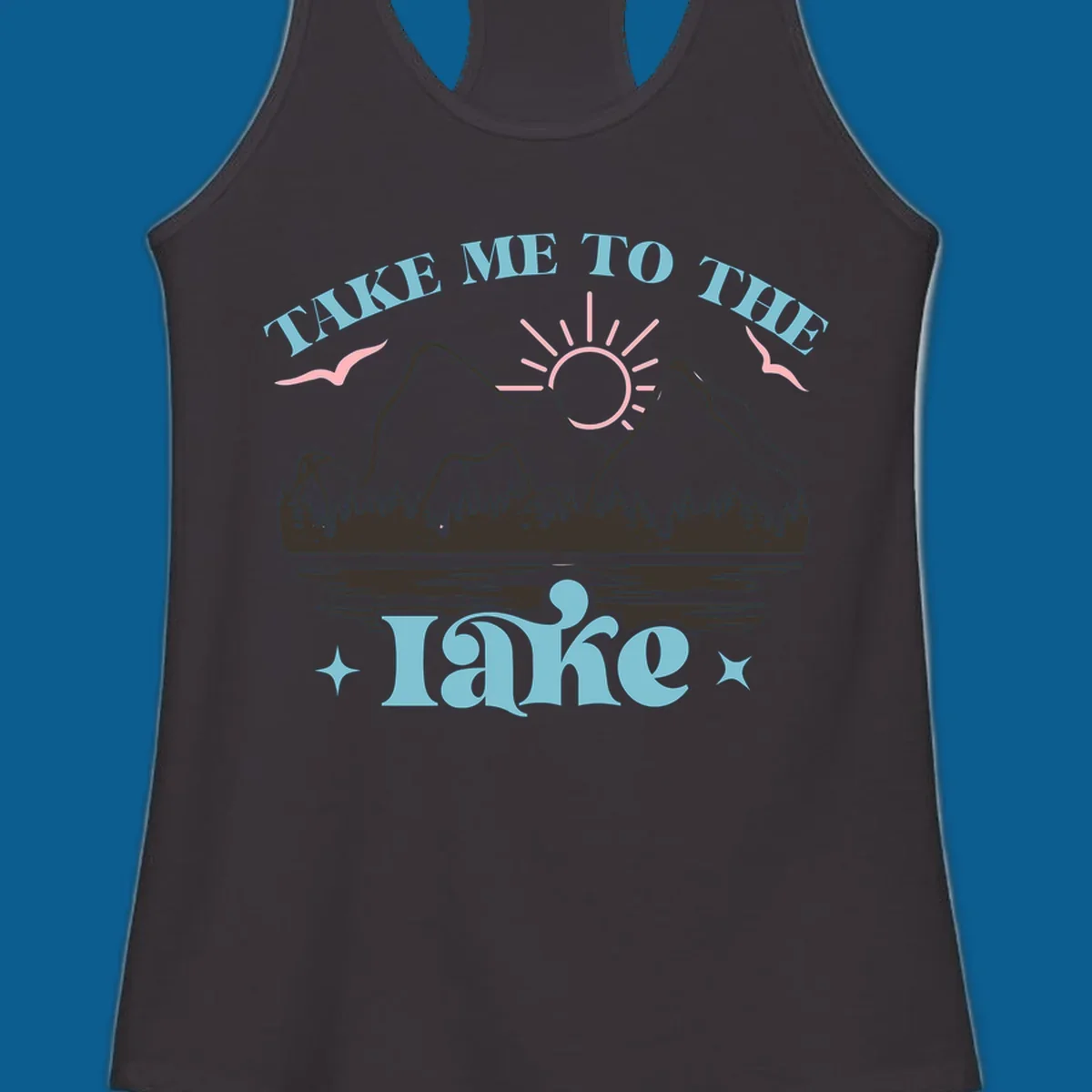 Illustration of mountains, lake, sun, and birds with text 'Take Me To The Lake'.