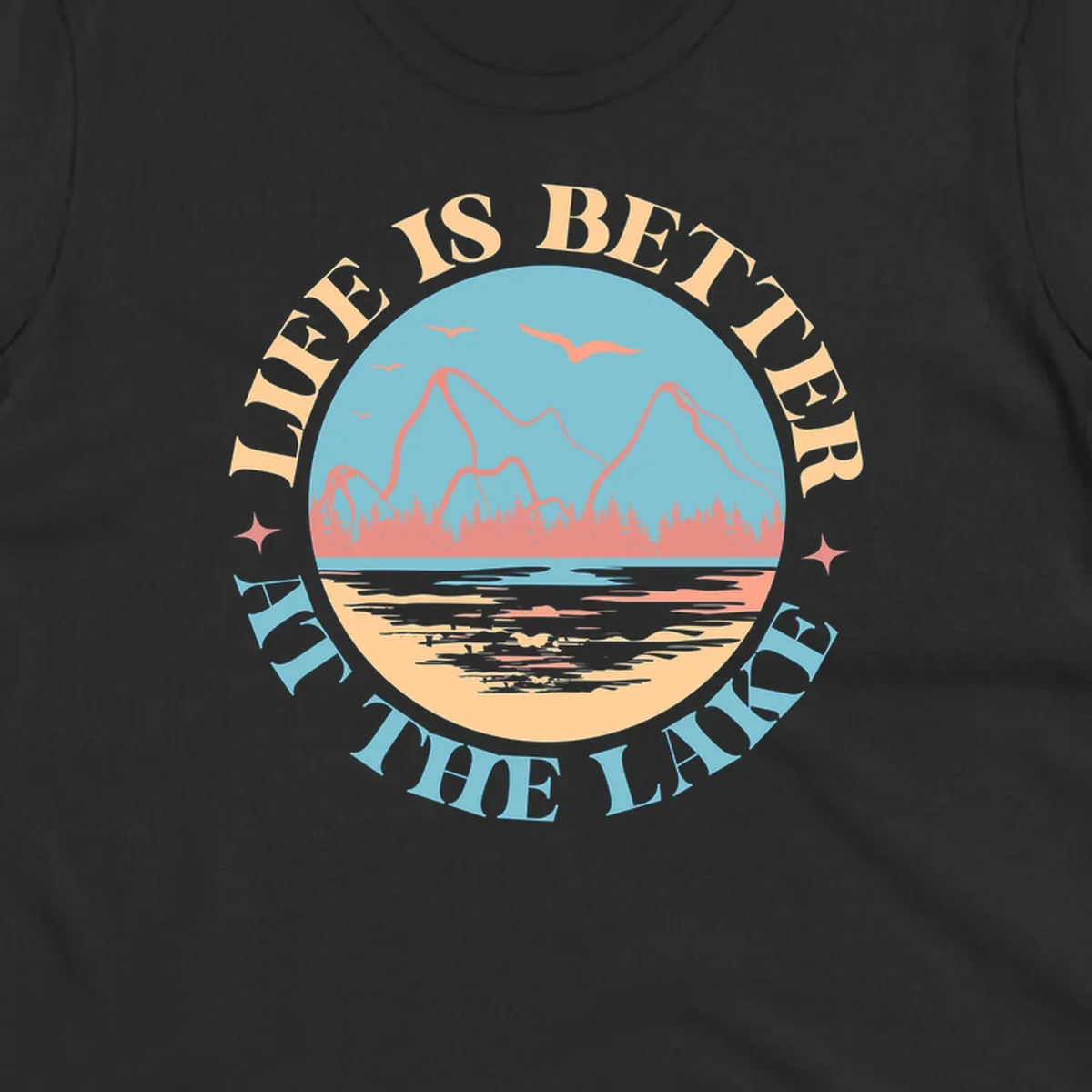 Life at the lake scenic mountain lake graphic with text.