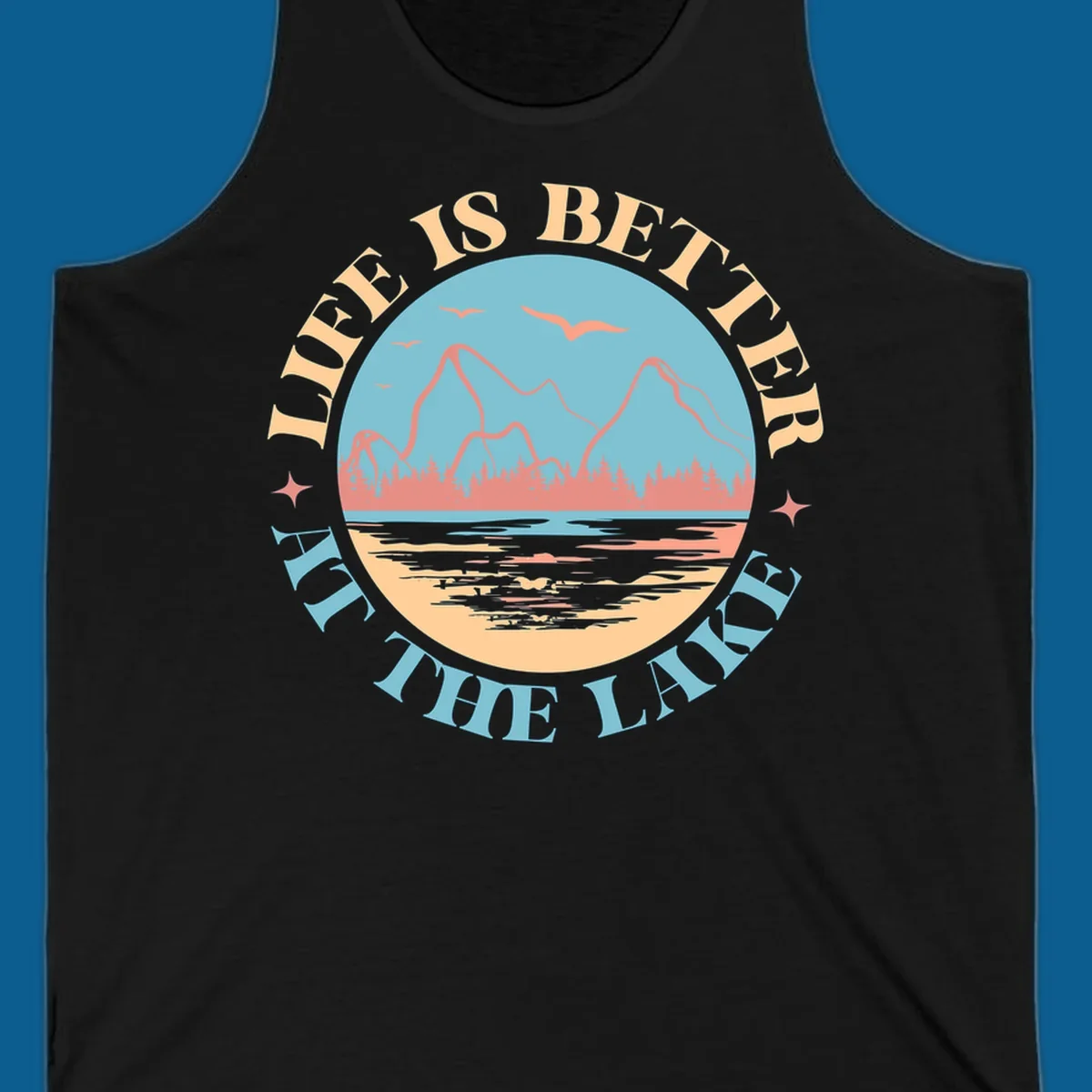 Life at the lake scenic mountain lake graphic with text.