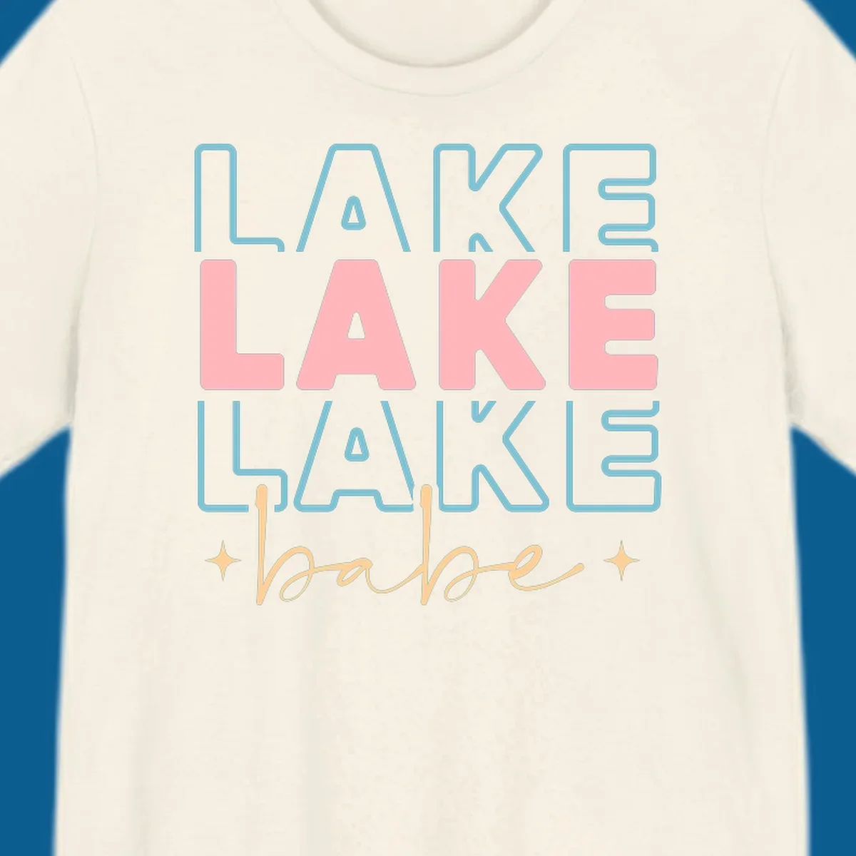 Retro typography design featuring the words LAKE LAKE LAKE and babe, with gold starburst accents.
