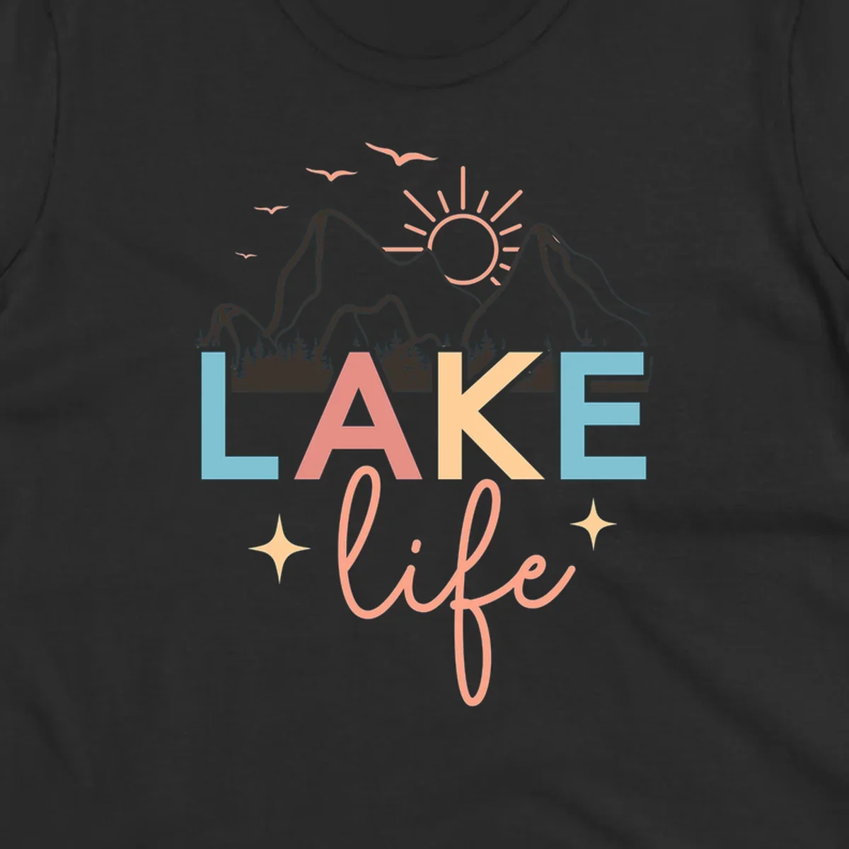 Lake life mountains graphic with colorful text and scenic background.