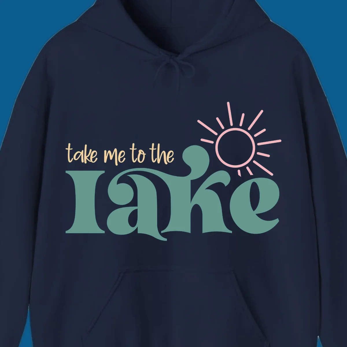 Retro 'take me to the lake' text with a sun graphic, lake life design.