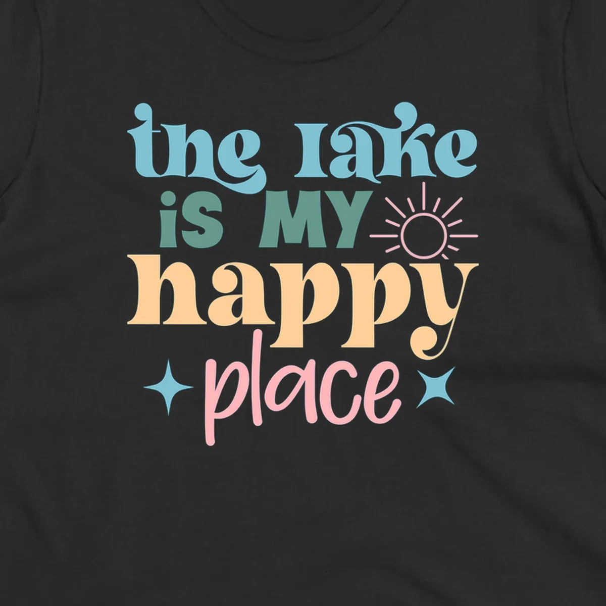 The lake is my happy place text with sun and starbursts, lake-happy-place design