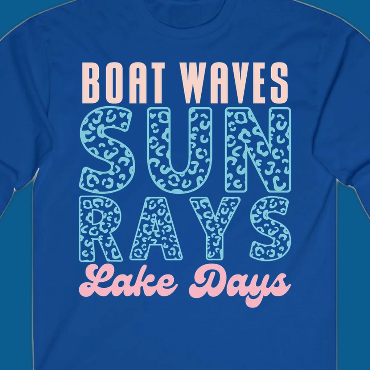 Boat waves sun rays lake days text design with pink and teal leopard print.