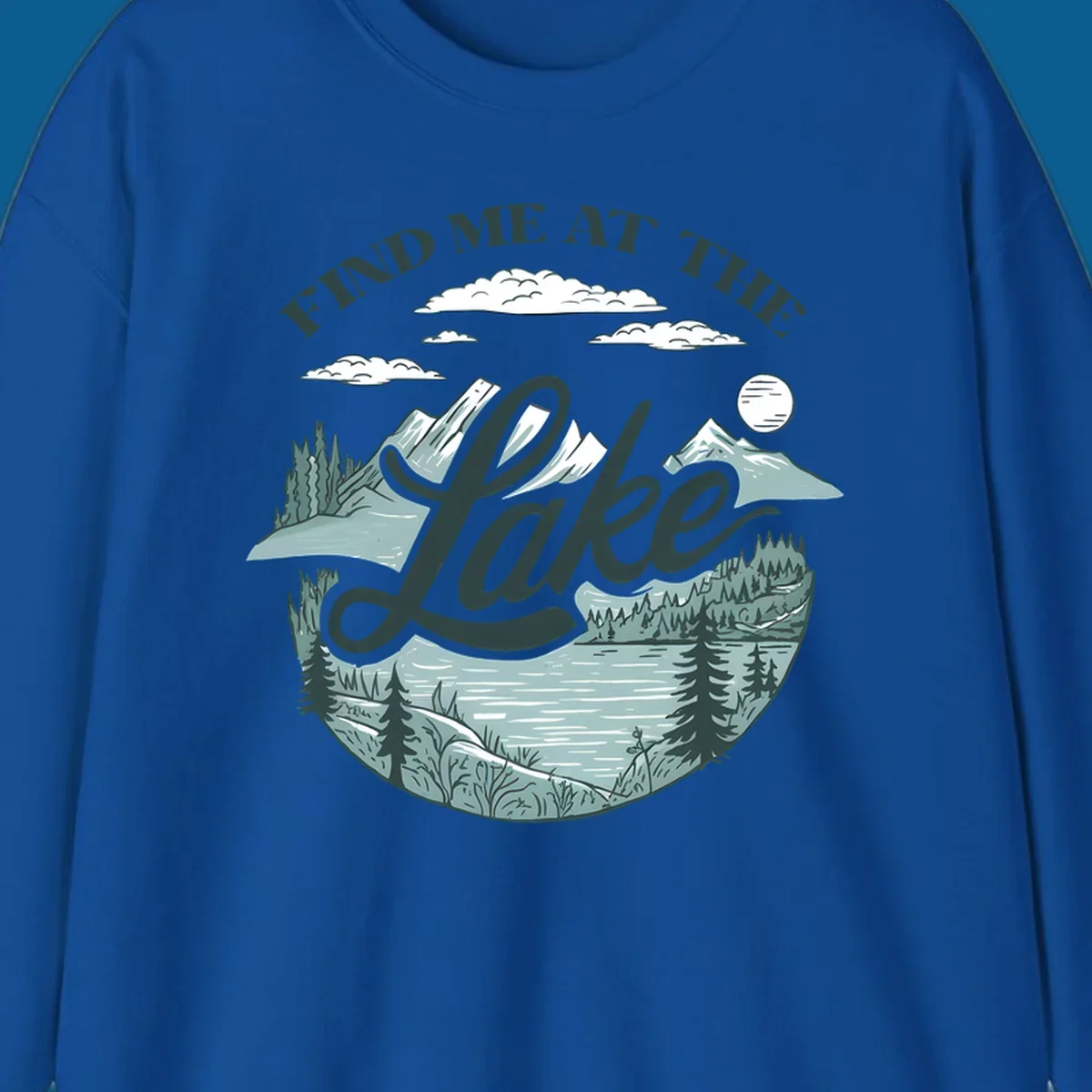 Find me at the lake scenic mountain and lake illustration with text.