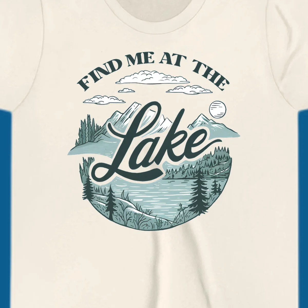 Find me at the lake scenic mountain and lake illustration with text.
