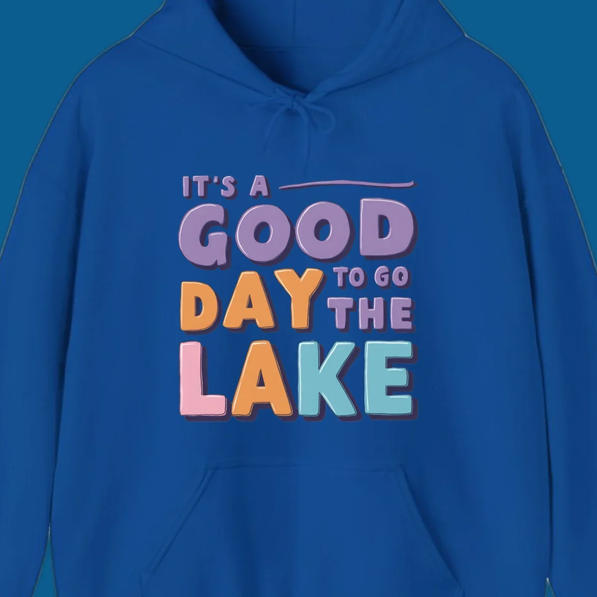 It's A Good Day To Go The Lake text in colorful, bubbly letters. lake-day-typography.