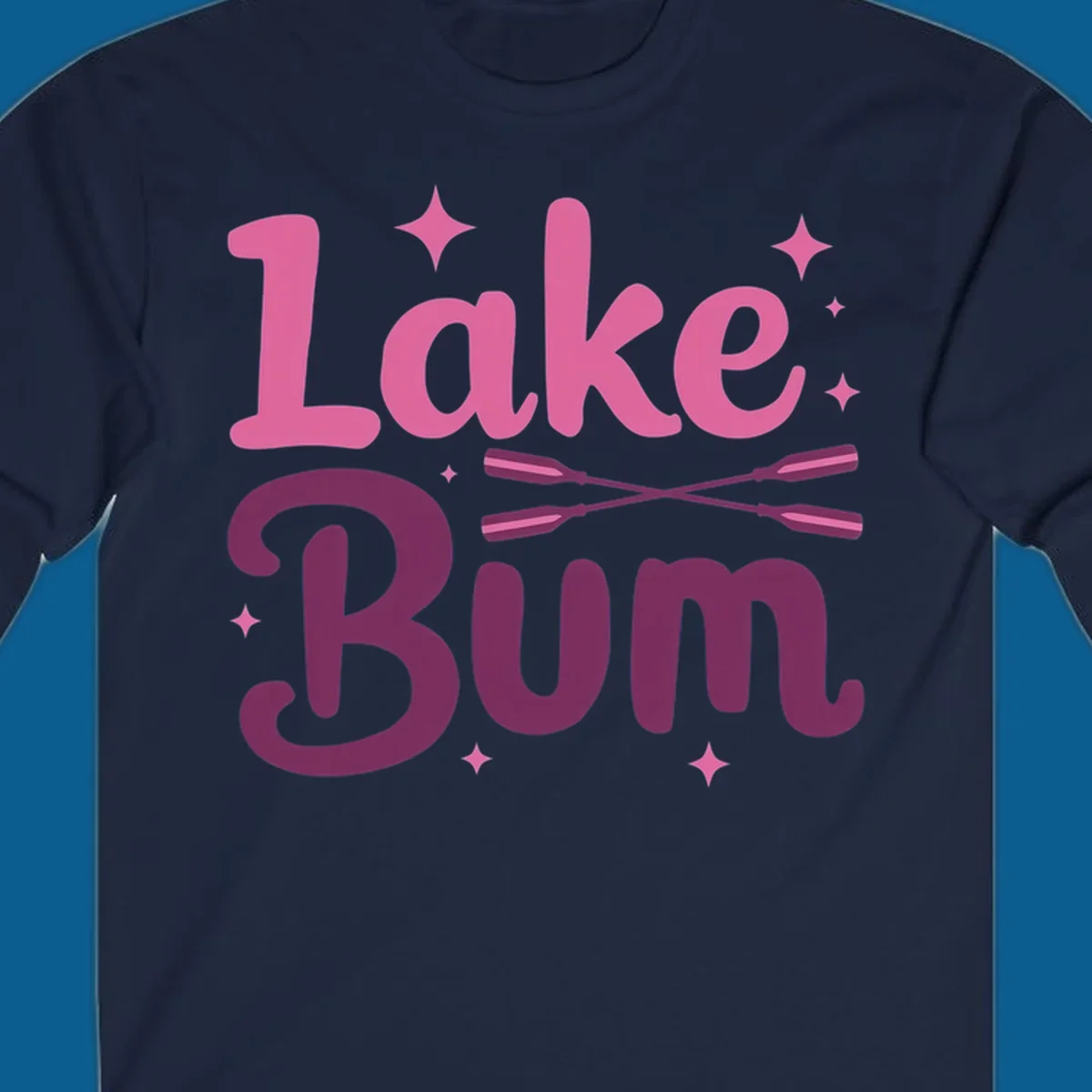 Lake Bum text with crossed oars and stars, lake-bum-lifestyle design