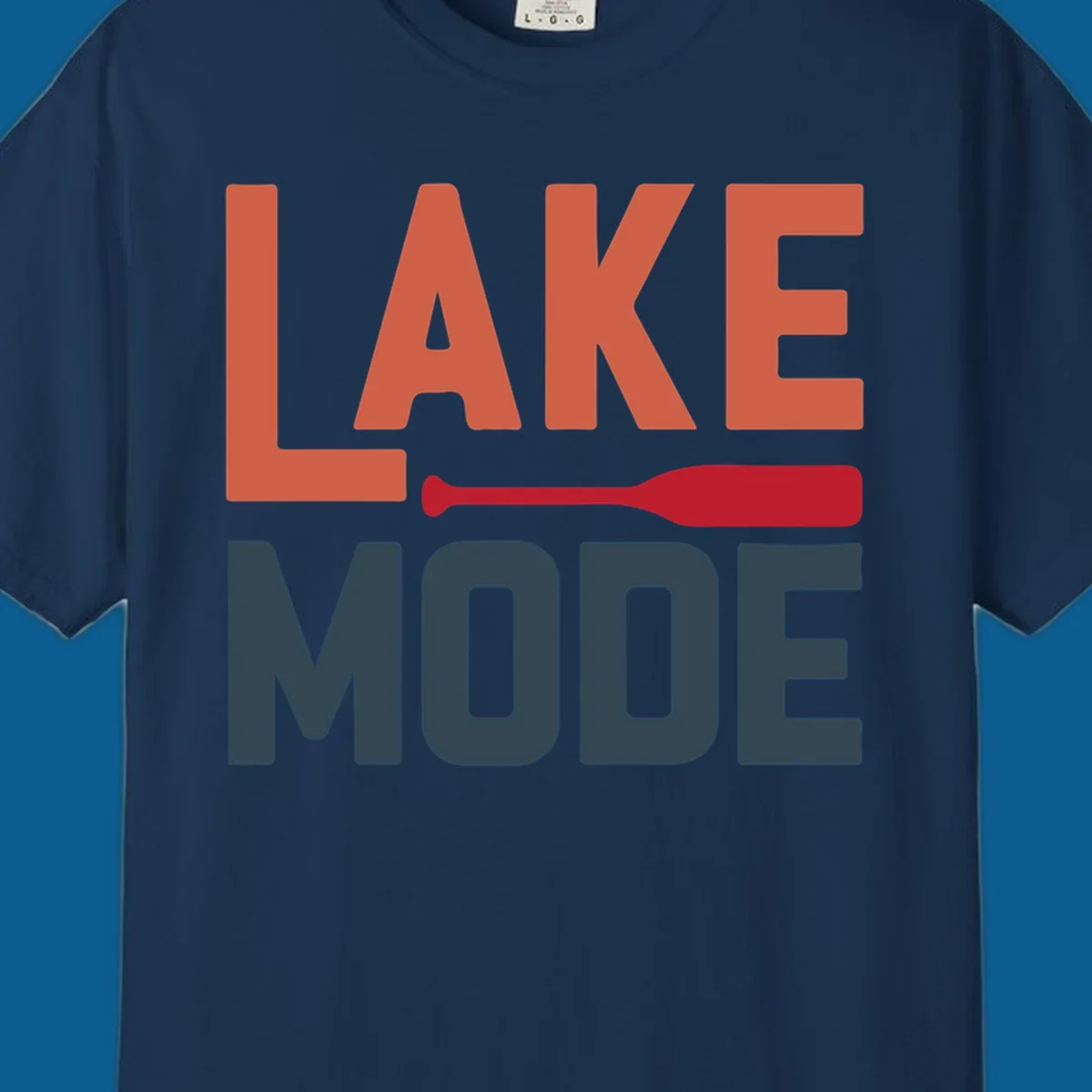 Lake Mode text with a paddle graphic, a lifestyle design for lake enthusiasts.