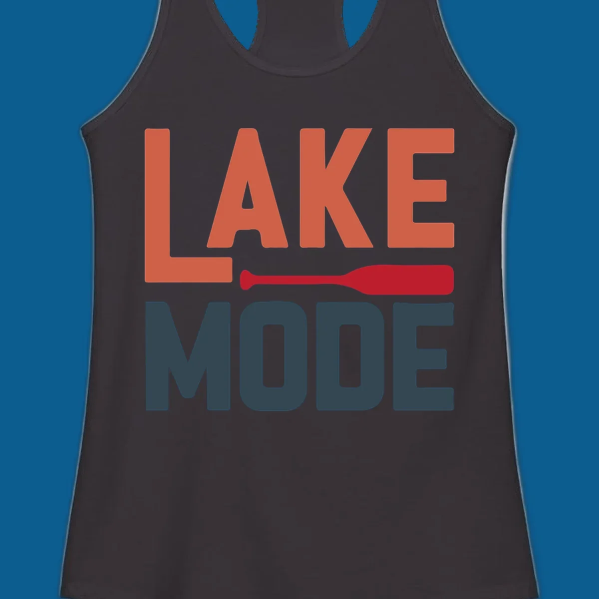 Lake Mode text with a paddle graphic, a lifestyle design for lake enthusiasts.