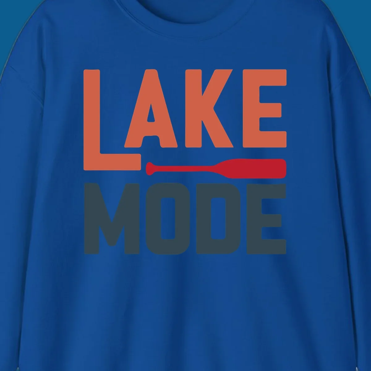 Lake Mode text with a paddle graphic, a lifestyle design for lake enthusiasts.