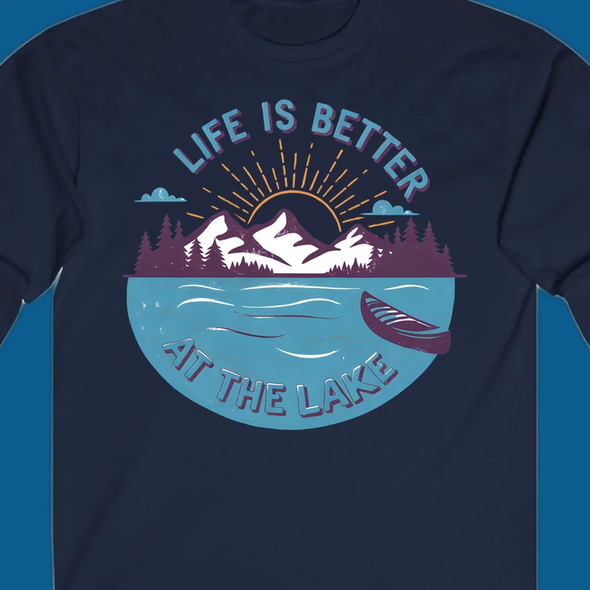 Life is better at the lake scenic mountains sunset canoe design.