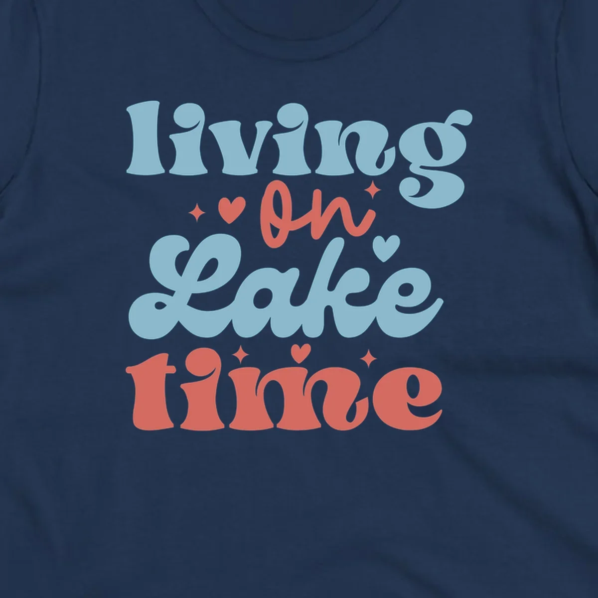 Living on Lake time retro groovy text design with hearts and sparkles