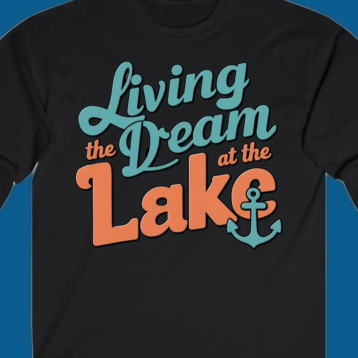 Living the Dream at the Lake text and anchor graphic. lake-life-dream