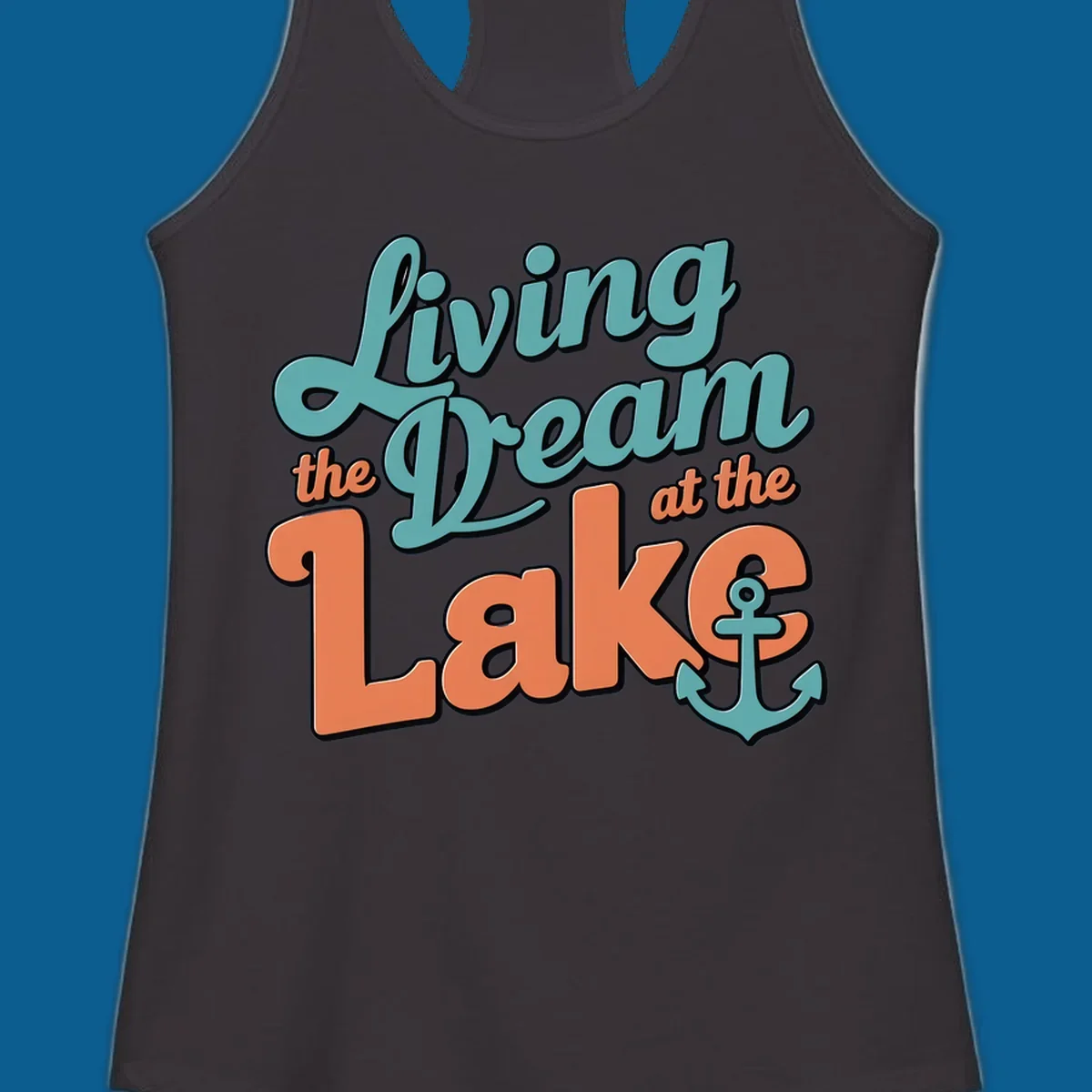 Living the Dream at the Lake text and anchor graphic. lake-life-dream