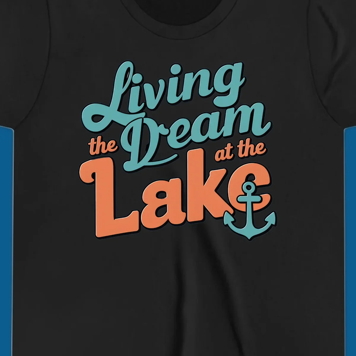 Living the Dream at the Lake text and anchor graphic. lake-life-dream