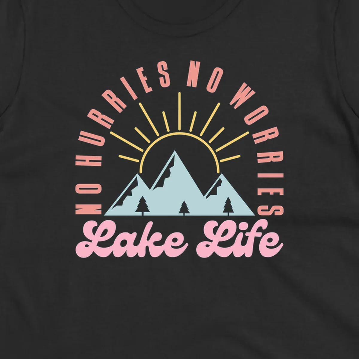 No worries lake life mountain and sun graphic. 