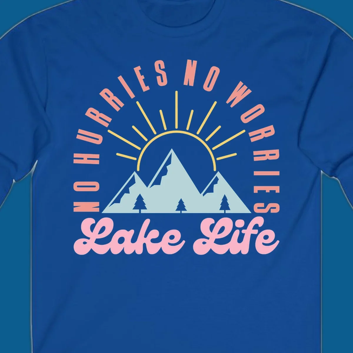 No worries lake life mountain and sun graphic. 