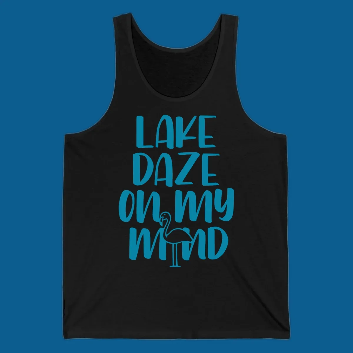 Lake daze flamingo graphic with text on my mind