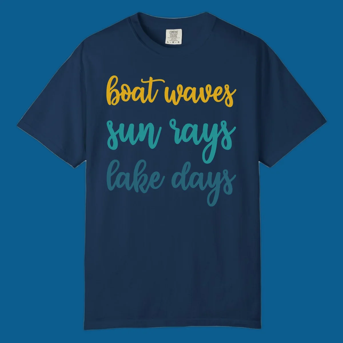 boat waves sun rays lake days text in gold teal and blue, lake life vibes
