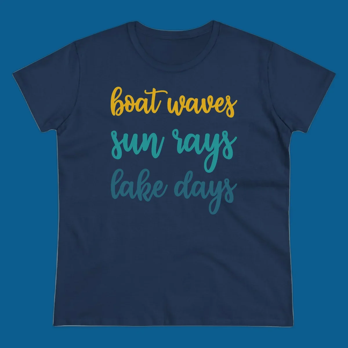 boat waves sun rays lake days text in gold teal and blue, lake life vibes