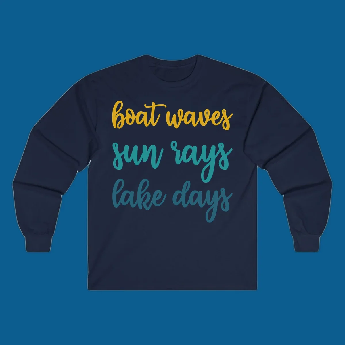 boat waves sun rays lake days text in gold teal and blue, lake life vibes
