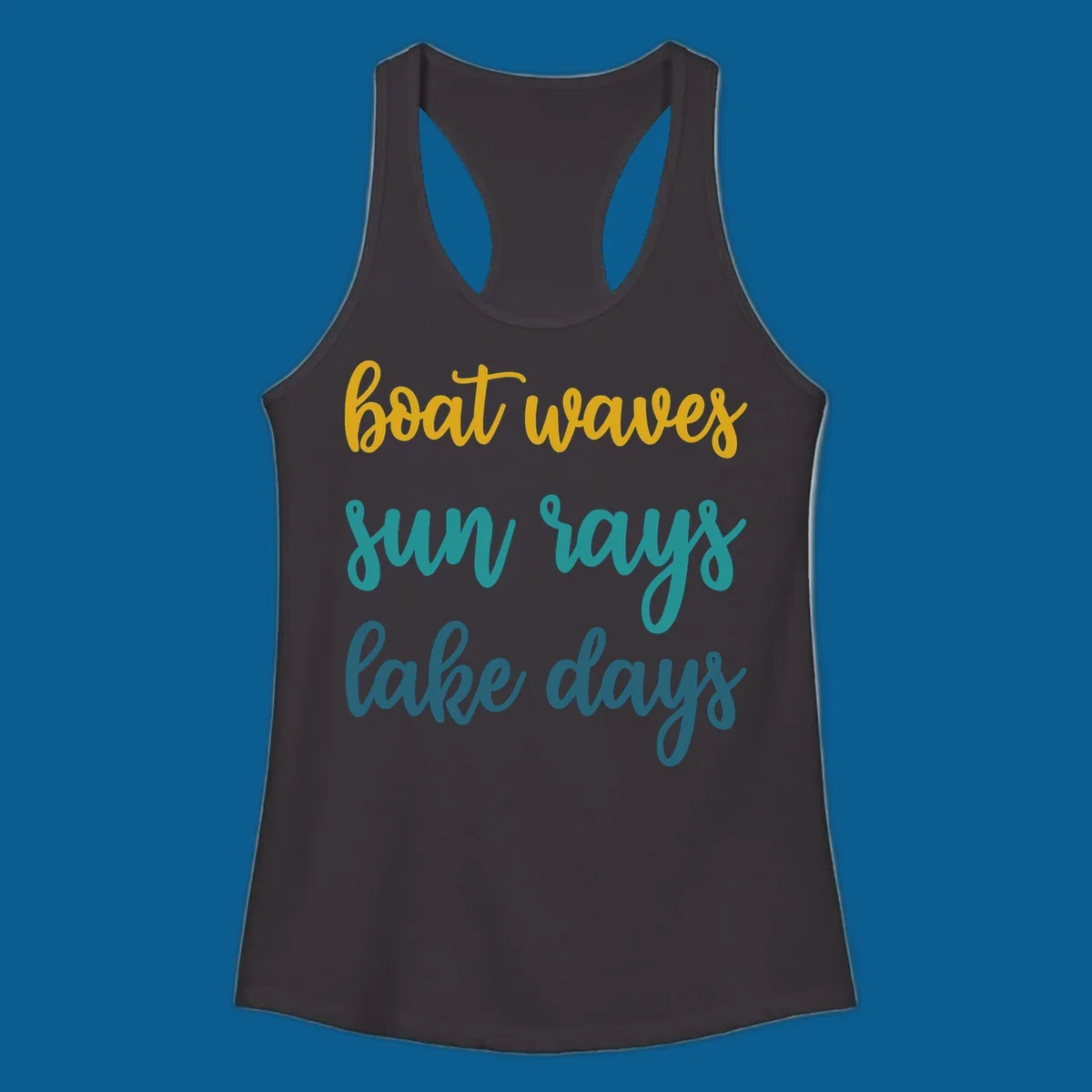 boat waves sun rays lake days text in gold teal and blue, lake life vibes