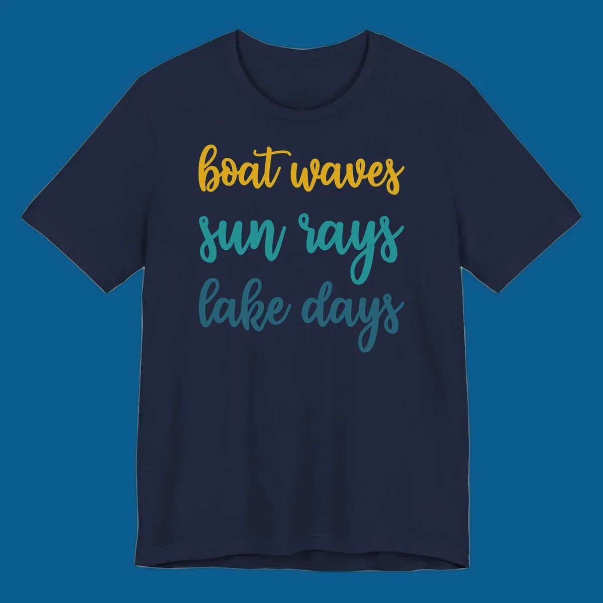 boat waves sun rays lake days text in gold teal and blue, lake life vibes