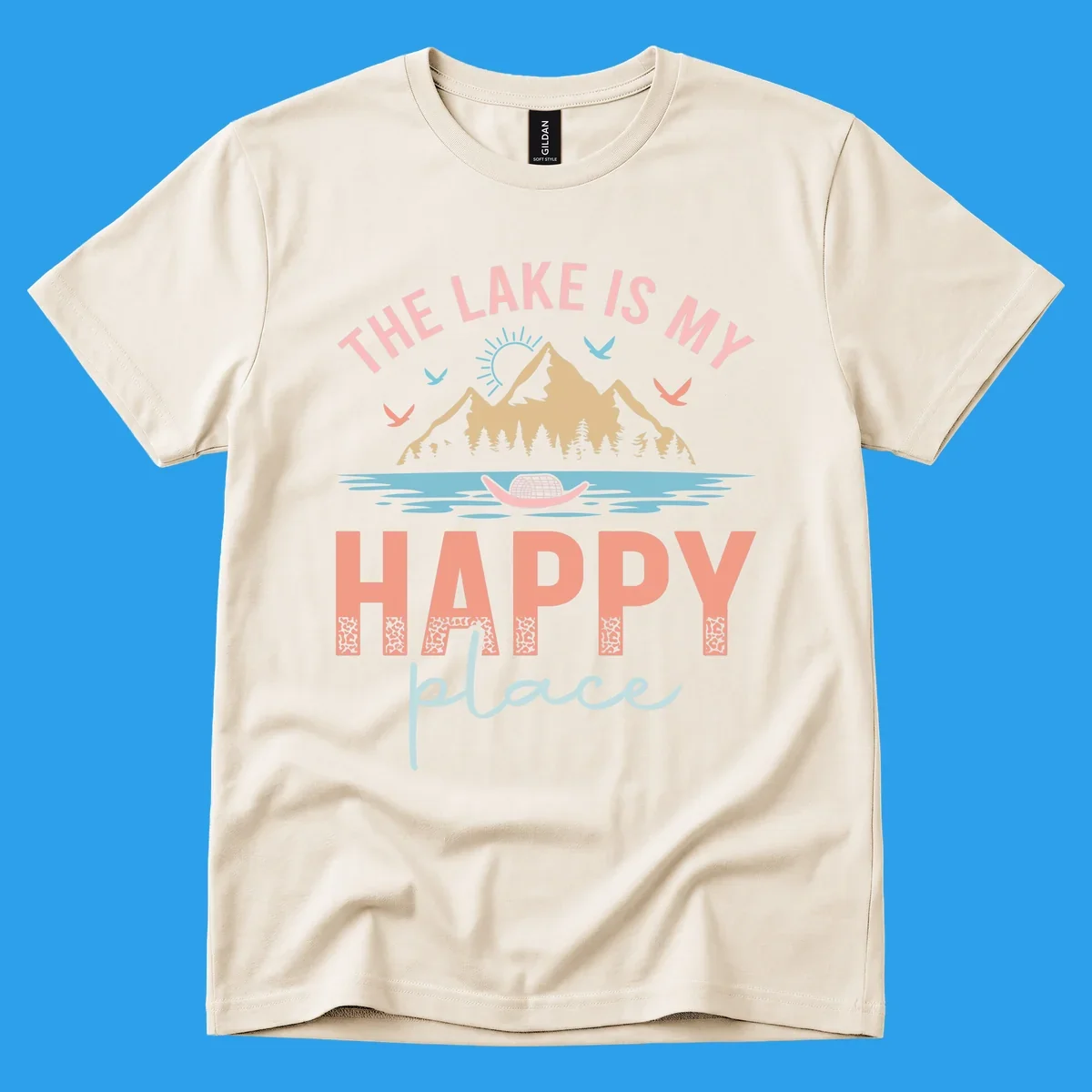 The Lake Is My Happy Place design with mountains, sun, birds, lake, and text.