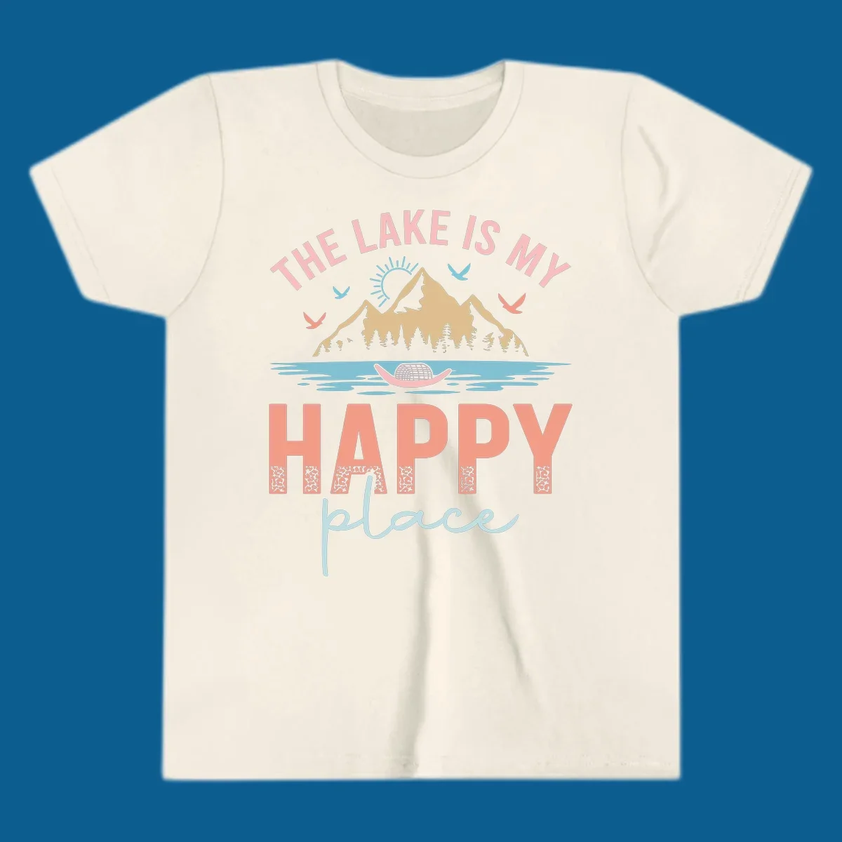 The Lake Is My Happy Place design with mountains, sun, birds, lake, and text.