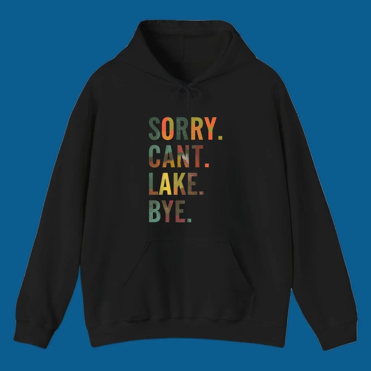 Lake life farewell typography design with bold letters spelling "Sorry Can't Lake Bye."