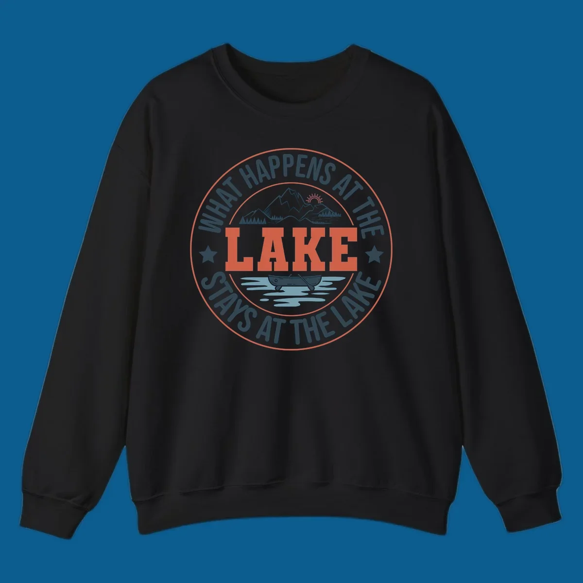 Circular badge design with "What Happens At The Lake Stays At The Lake" text and lake graphic.