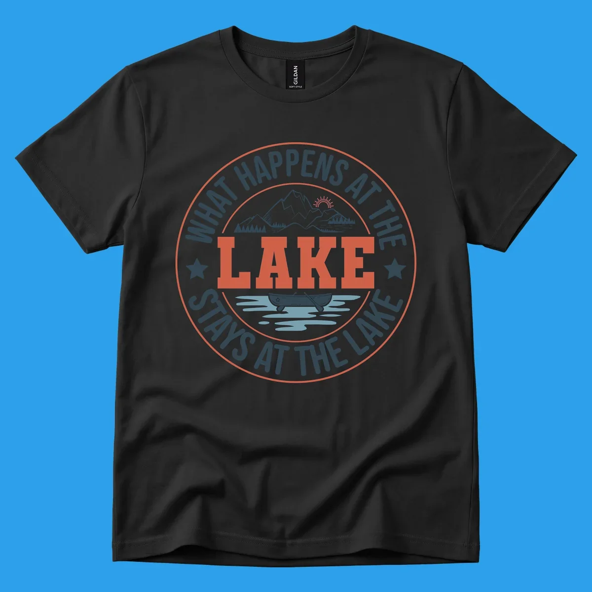 Circular badge design with "What Happens At The Lake Stays At The Lake" text and lake graphic.