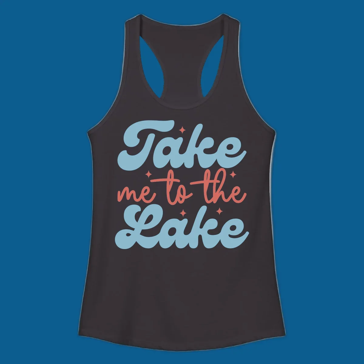 Retro 'Take me to the lake' text design with blue and coral lettering and white starbursts.