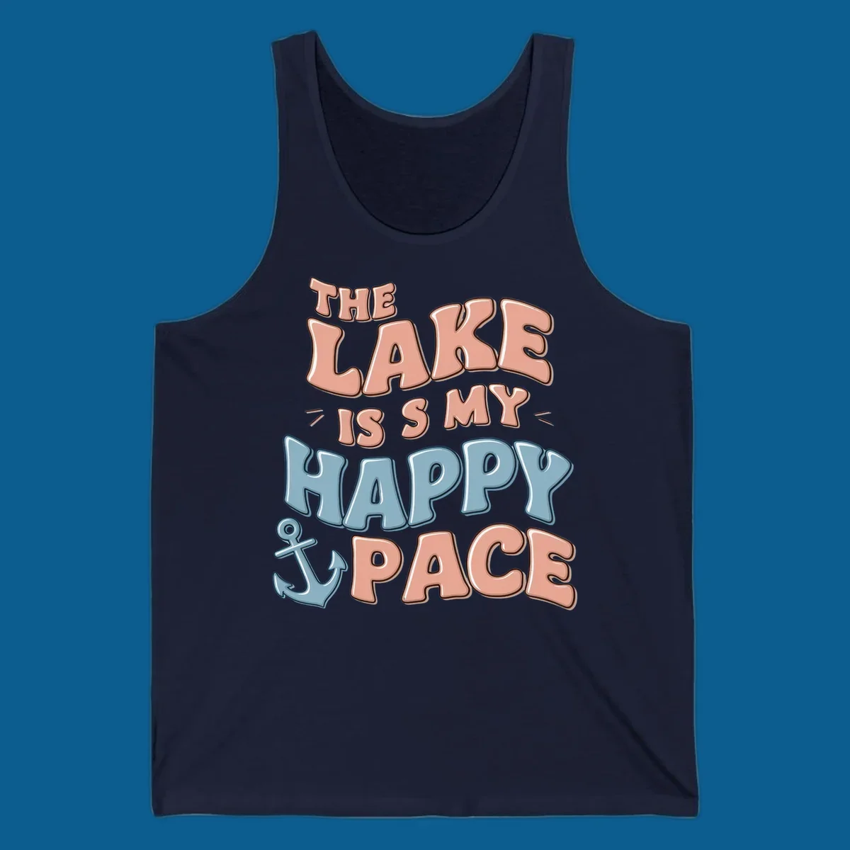The Lake Is My Happy Place text with anchor graphic, lake-life concept