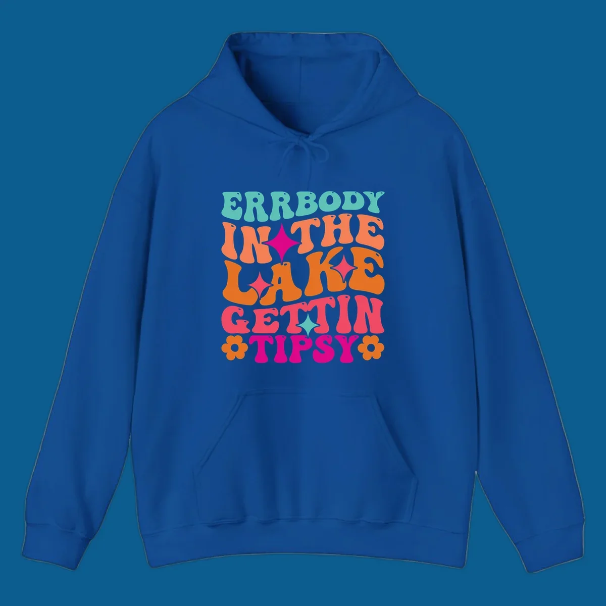 Retro groovy text design 'Errbody In The Lake Gettin Tipsy' with stars and flowers, lake-life-tipsy concept.