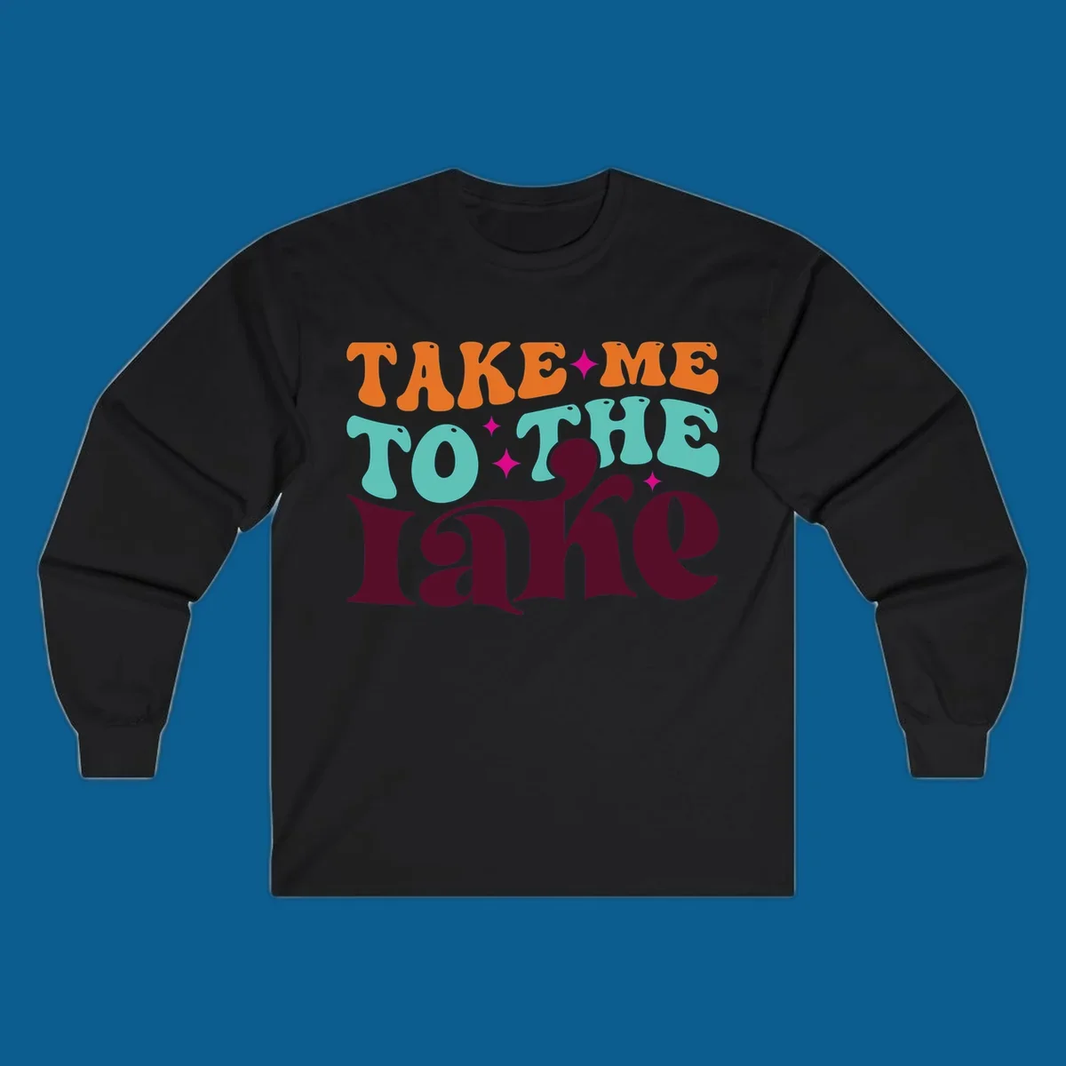 Retro typography design with the phrase 'TAKE ME TO THE lake' in orange, teal, and purple.
