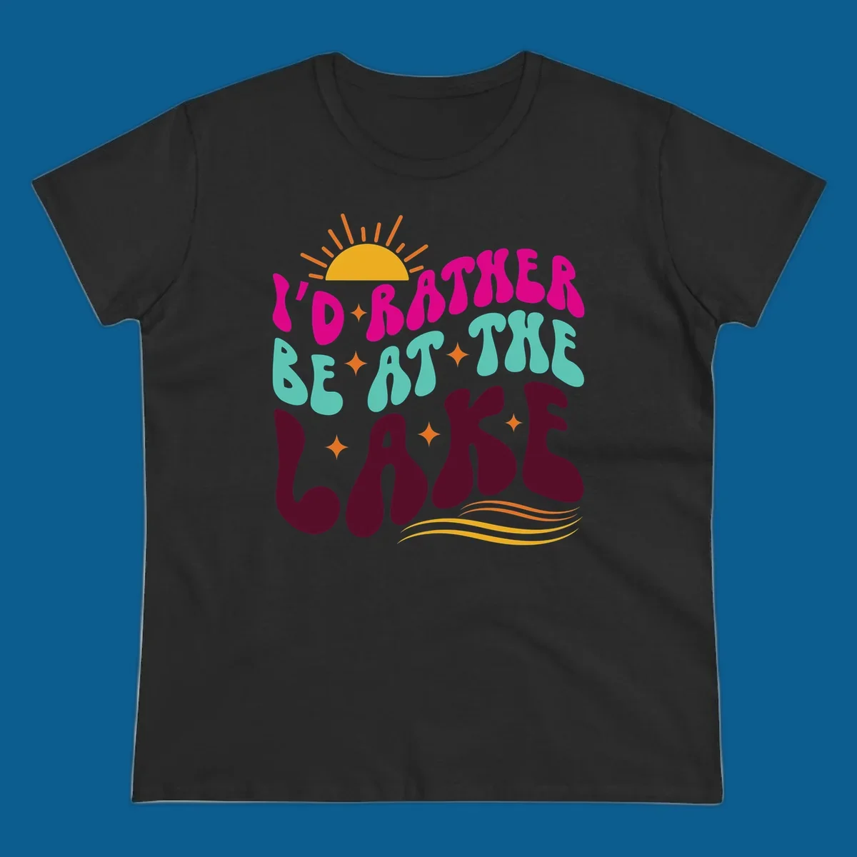 Retro 'I'd Rather Be At The Lake' text design with sun and stars. lake-life-retro