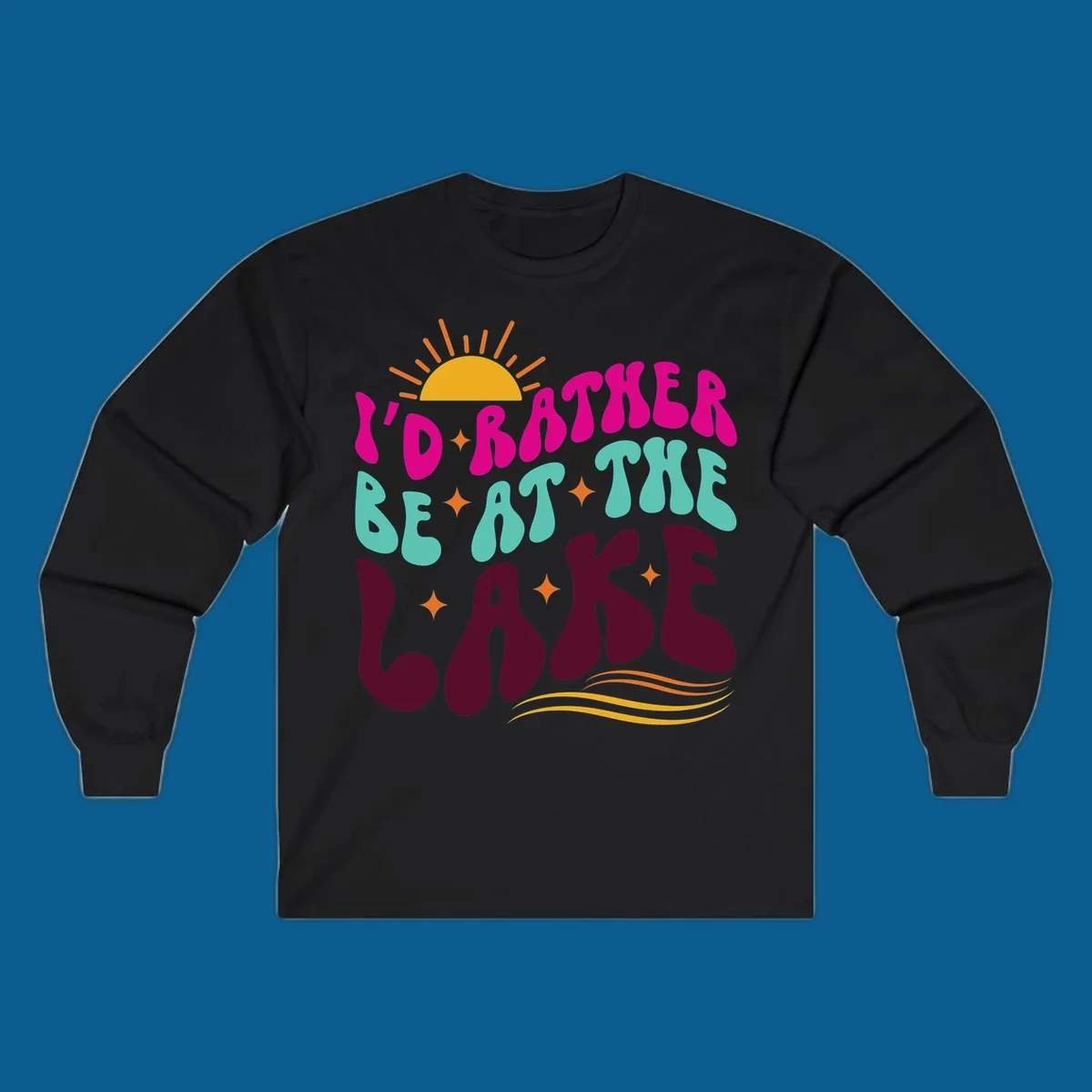Retro 'I'd Rather Be At The Lake' text design with sun and stars. lake-life-retro